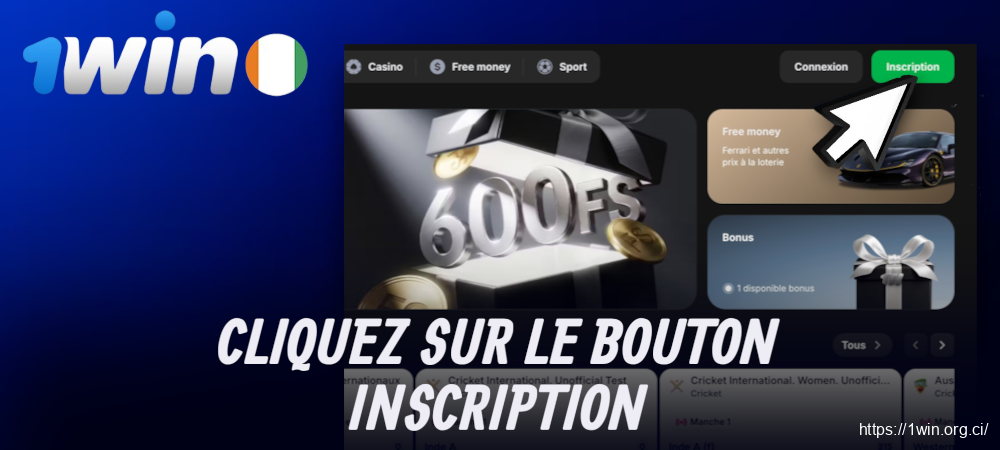 Accédez à l’inscription en cliquant sur le bouton dédié.